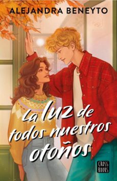 la luz de todos nuestros otoños (ebook)-alejandra beneyto-9788408305545