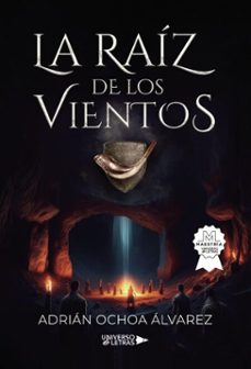 la raiz de los vientos (ebook)-adrián ochoa álvarez-9788410005945