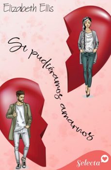 si pudieramos amarnos (ebook)-elizabeth ellis-9788410012745