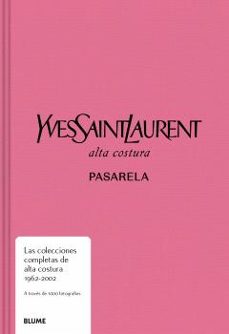 pasarela. yves saint laurent-9788410048645