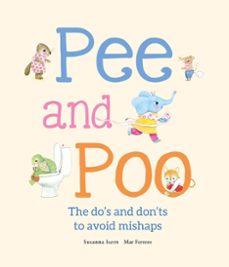pee and poo. the do's and don'ts to avoid mishaps (ebook)-susanna isern-9788410406957