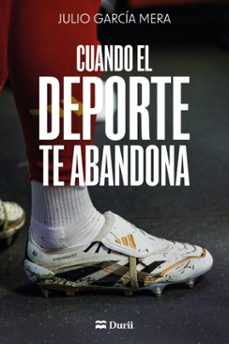 cuando el deporte te abandona (ebook)-julio garcía mera-9788410075245