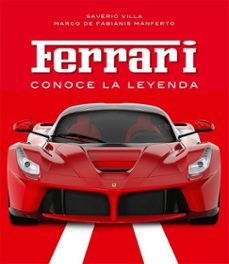 ferrari, conoce la leyenda-saverio villa-9788410101845