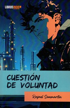 cuestion de voluntad-rafael sanmartin-9788410111745