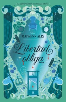 libertad obliga-maiwenn alix-9788410116245