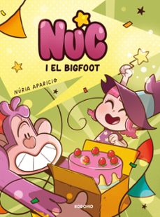 nuc i el bigfoot (edicio en catala)-nuria (la pendeja) aparicio-9788410134645