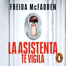 la asistenta te vigila (la asistenta 3) (audiolibro)-freida mcfadden-9788410257245