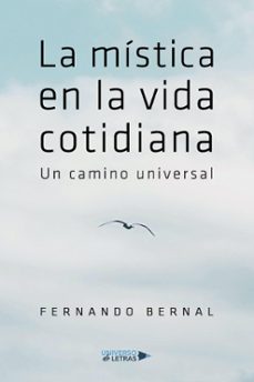 la mistica en la vida cotidiana (ebook)-fernando bernal-9788410265745