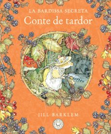 la bardissa secreta. conte de tardor (nova edicio)-jill barklem-9788410323445