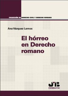 el horreo en derecho romano (ebook)-ana vazquez lemos-9788410448445