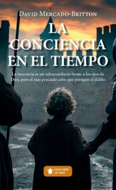 la conciencia en el tiempo-david mercado britton-9788410528345