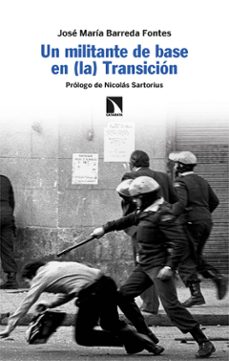 un militante de base en (la) transición (ebook)-jose maria barreda fontes-9788410670945