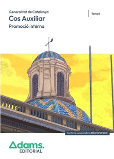 cos auxiliar de la generalitat de catalunya. promocio interna. te mari-9788410778245