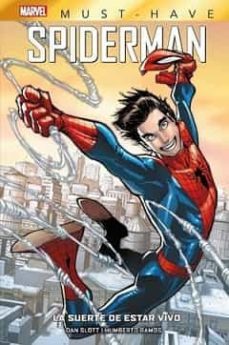 spiderman: la suerte de estar vivo marvel must have-9788411018845