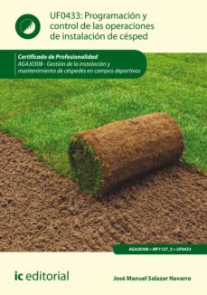 programacion y control de las operaciones de instalacion de cesped. agaj0308 (ebook)-9788411033145