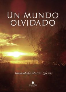 un mundo olvidado (ebook)-9788411113045