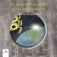 las aventuras increibles de los extraterrestres (ebook)-9788411155045