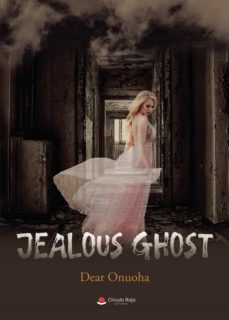 jealous ghost-dear onuoha-9788411159845