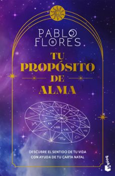 tu proposito de alma-pablo flores-9788411193245