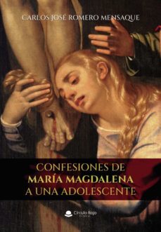 confesiones de maria magdalena a una adolescente (ebook)-9788411284745