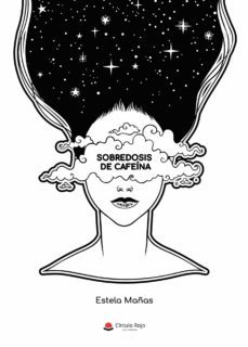 sobredosis de cafeina (ebook)-estela mañas-9788411559645
