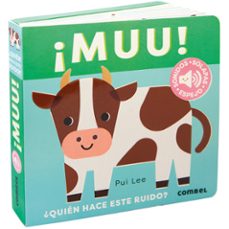 ¡muu! ¿quien hace este ruido?-pui lee-9788411582445