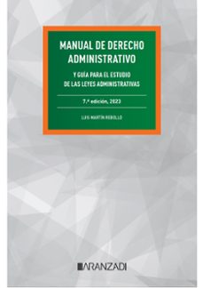 manual de derecho administrativo. y guia para el estudio de las leyes administrativas-9788411637145
