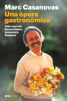 una opera gastronomica-marc casanovas anguera-9788411731645