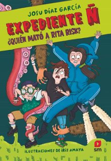 expediente ñ 1: ¿quien mato a rita risk? (ebook)-9788411824101