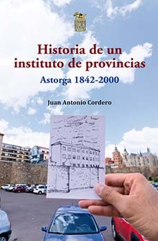 historia de un instituto de provincias-juan antonio cordero-9788412053845