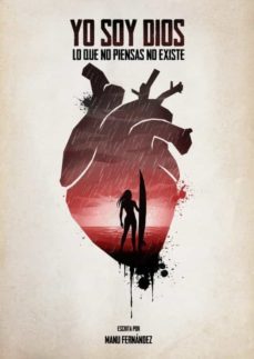 yo soy dios lo que no piensas, no existe-manu fernandez-9788412083545