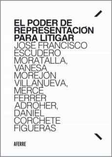 el poder de representacion para litigar-9788412268645