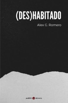 (des)habitado-alex g. romero-9788412294545