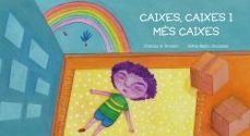 caixes, caixes i mes caixes-9788412369045