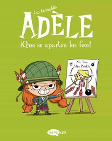 la terrible adele vol. 5 ¡que se aparten los feos!-9788412399745