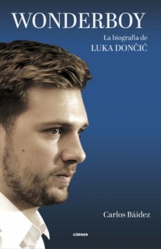 wonderboy. la biografia de luka doni (ebook)-carlos baidez-9788412414745