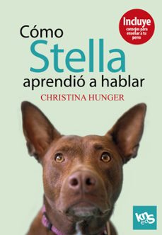 como stella aprendio a hablar-christina hunger-9788412418545