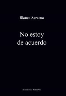 no estoy de acuerdo-blanca sarasua muñoz-9788412512045