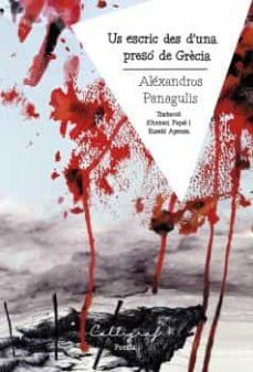 us escric des d una preso de grecia-alexandros panagulis-9788412526745