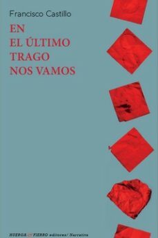 en el ultimo trago nos vamos-9788412537345