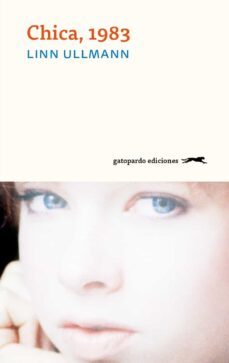 chica, 1983 (ebook)-linn ullmann-9788412663945