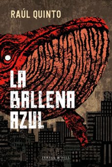 la ballena azul-raul quinto-9788412710045