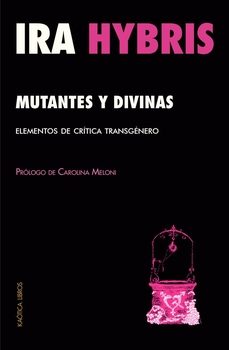 mutantes y divinas-ira hybris-9788412731545