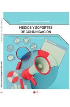 medios y soportes de comunicacion cf-pablo muñoz cruzado gonzalez-9788412784145