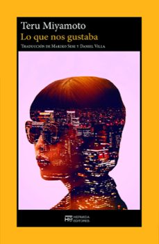 lo que nos gustaba-teru miyamoto-9788412882445