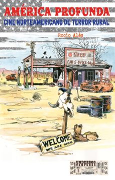 america profunda. cine norteamericano de terror rural-rocio ales-9788412917345