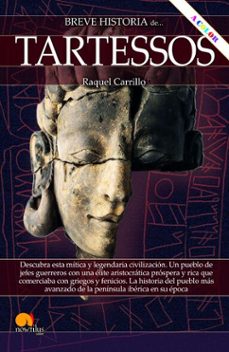 breve historia de tartessos. (nueva edicion color)-raquel carrillo gonzalez-9788413053745