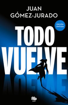 todo vuelve (edicion limitada) (todo arde 2)-9788413149745