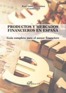 productos y mercados financieros en españa-9788413240145
