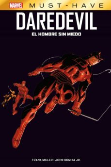 daredevil: el hombre sin miedo  must have-frank miller-john romita-9788413346045